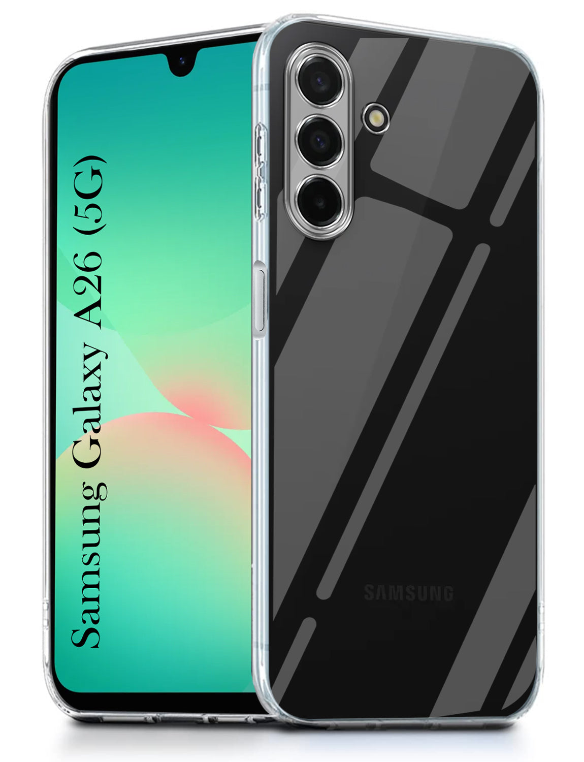 For Samsung Galaxy A26 5G Back Cover (Silicone Clear Shockproof Case with Camera Protection | Soft and Flexible | Transparent)