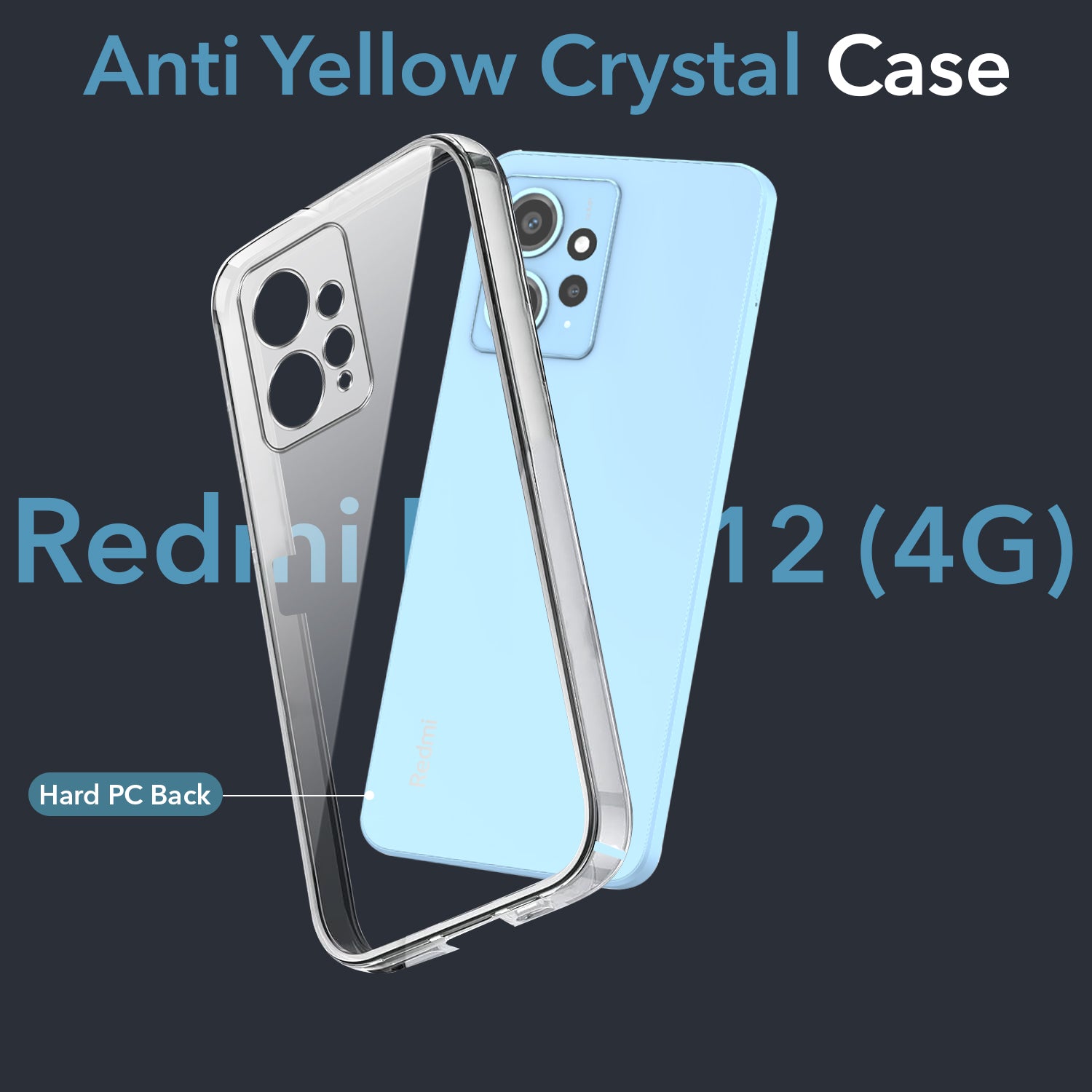 For Xiaomi Redmi Note 12 4G Back Cover Case (Hard Anti Yellow Clear Case | Drop & Camera Protection | Shockproof Polycarbonate)