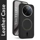 For Vivo T4 Back Cover Case Leather Finish (MagSafe Compatible Wireless Charging | Soft Touch | Camera Bump Protection)