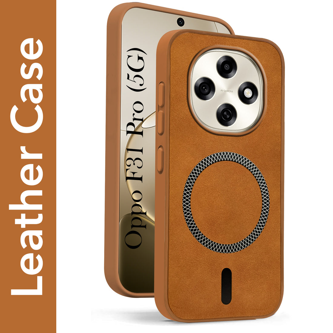 For Oppo F31 Pro Back Cover Case Leather Finish (MagSafe Compatible Wireless Charging | Soft Touch | Camera Bump Protection)