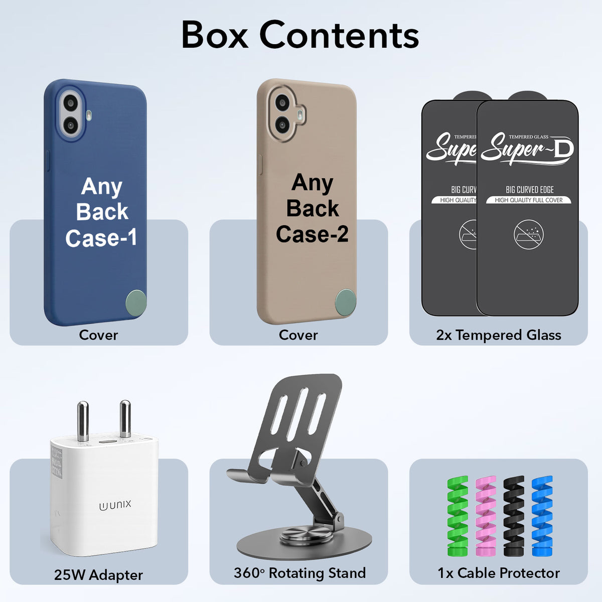 Complete Mobile Care Kit (Get Any 2 Cases+2 Tempered Glass+25W Charger Adapter+Metallic Mobile Stand+Cable Protector)