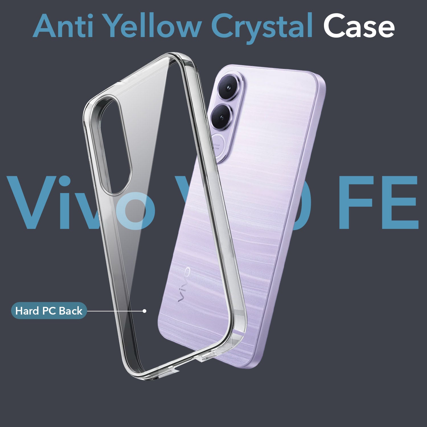 For Vivo V70 FE 5G Back Cover Case Lifetime Anti-Yellow Clear (Sleek Hard Crystal | Shockproof and Camera Protection)