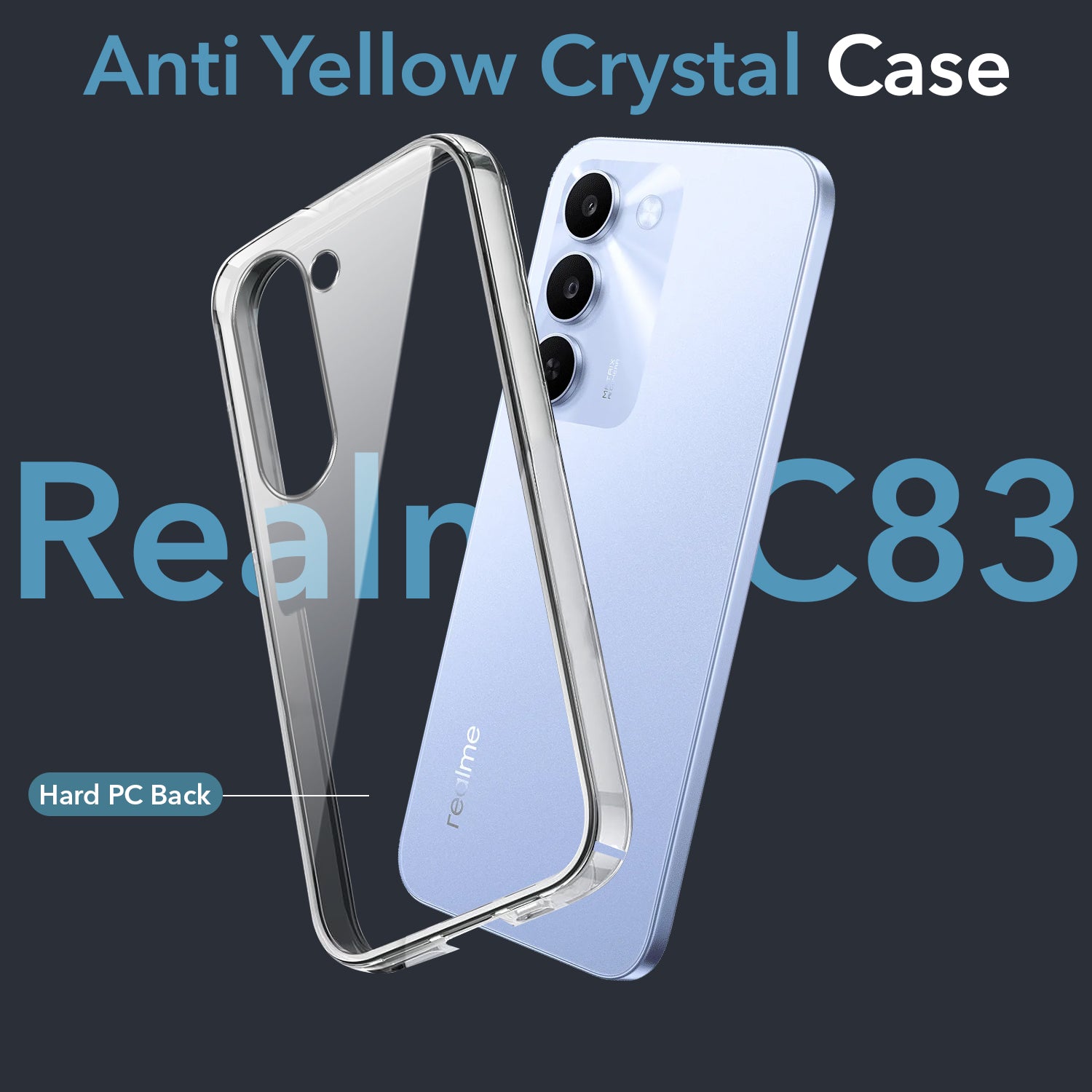 For Realme C83 5G Back Cover Case Lifetime Anti-Yellow Clear (Sleek Hard Crystal | Shockproof and Camera Protection)
