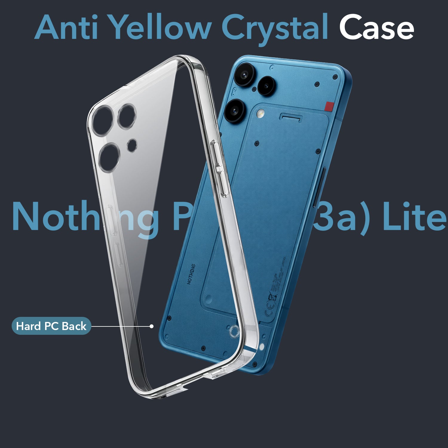 For Nothing Phone 3A Lite Back Cover Case Lifetime Anti-Yellow Clear (Sleek Hard Crystal | Shockproof and Camera Protection)