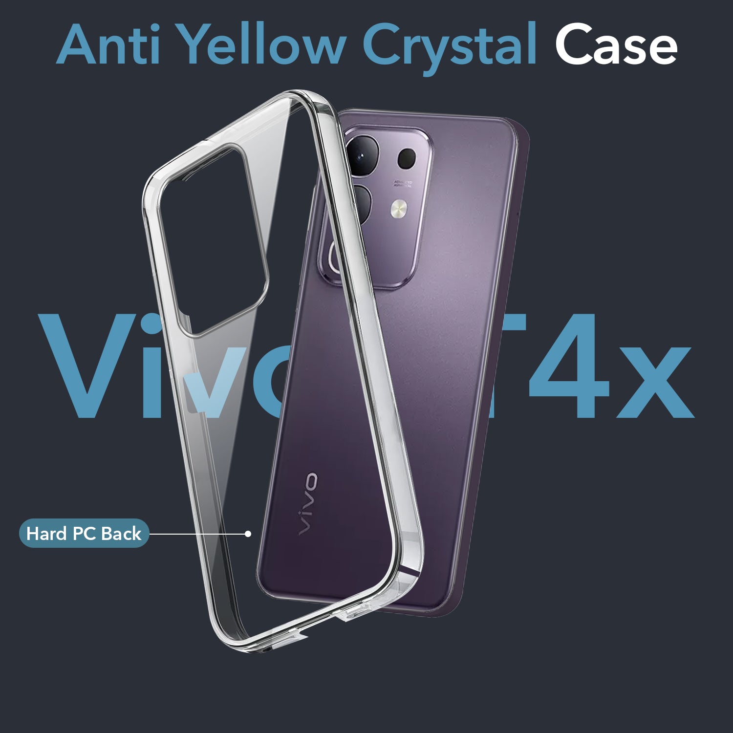 For Vivo T4x Back Cover Case (Hard Anti Yellow Clear Case | Sleek Hard Crystal Clear | Drop & Camera Protection | Shockproof Polycarbonate)