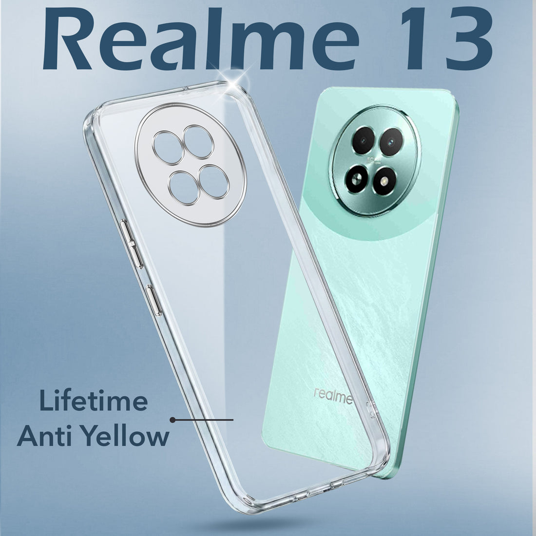 For Realme 13 Back Cover Case Lifetime Anti-Yellow Clear (Sleek Hard Crystal | Shockproof and Camera Protection)
