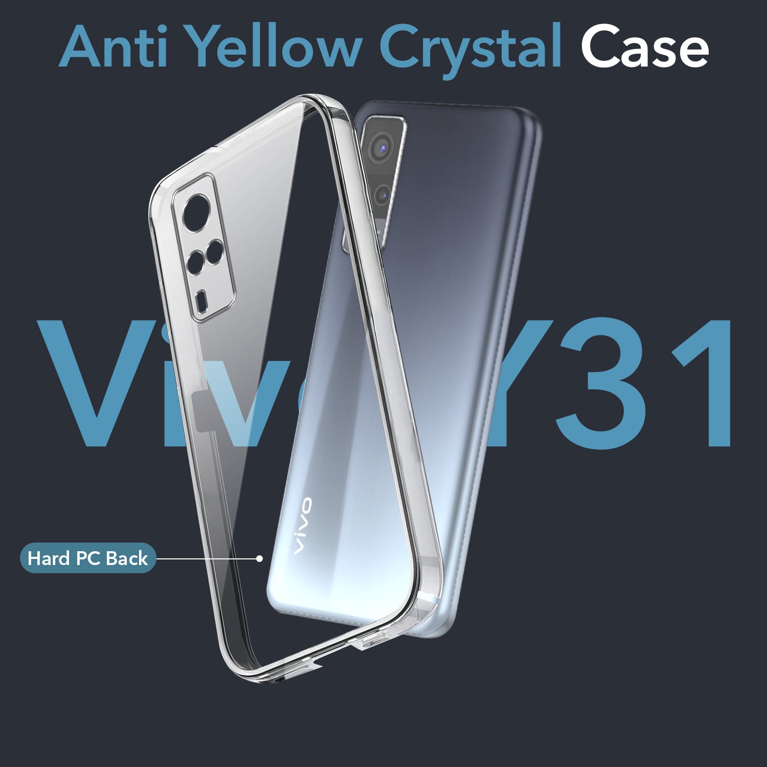 For Vivo Y31 (2021) Back Cover Case (Hard Anti Yellow Clear Case | Sleek Hard Crystal Clear | Drop & Camera Protection | Shockproof Polycarbonate)