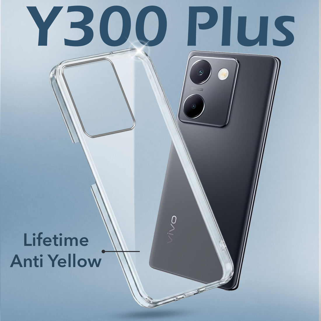 For Vivo Y300 Plus Back Cover Case (Hard Anti Yellow Clear Case | Drop & Camera Protection | Shockproof Polycarbonate)