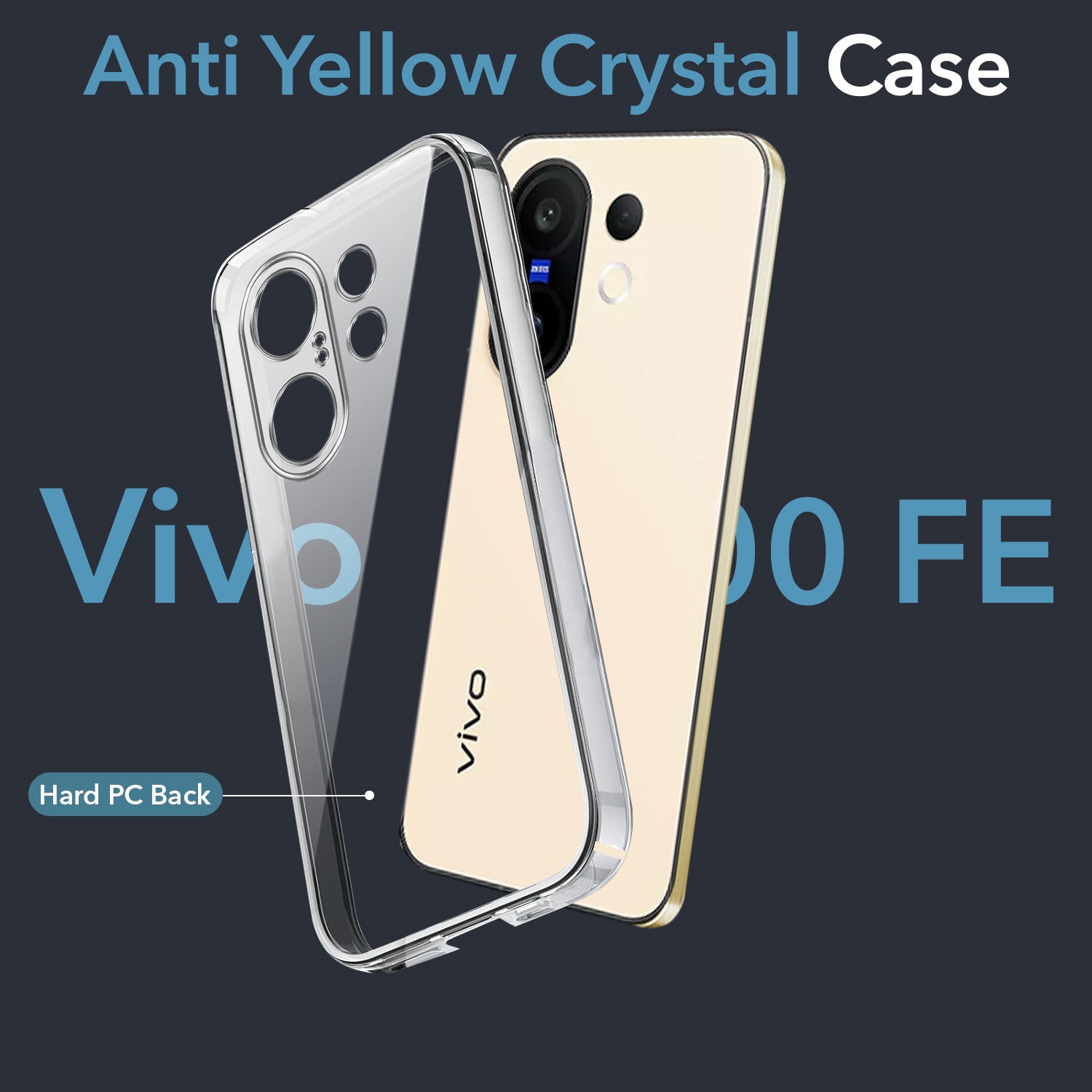 Back Cover Case for Vivo X200 FE Lifetime Anti-Yellow Clear (Sleek Hard Crystal | Shockproof and Camera Protection)