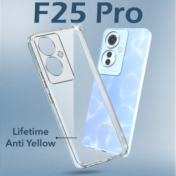 For Oppo F25 Pro 5G Back Cover Case (Hard Anti Yellow Clear Case | Drop & Camera Protection | Shockproof Polycarbonate)