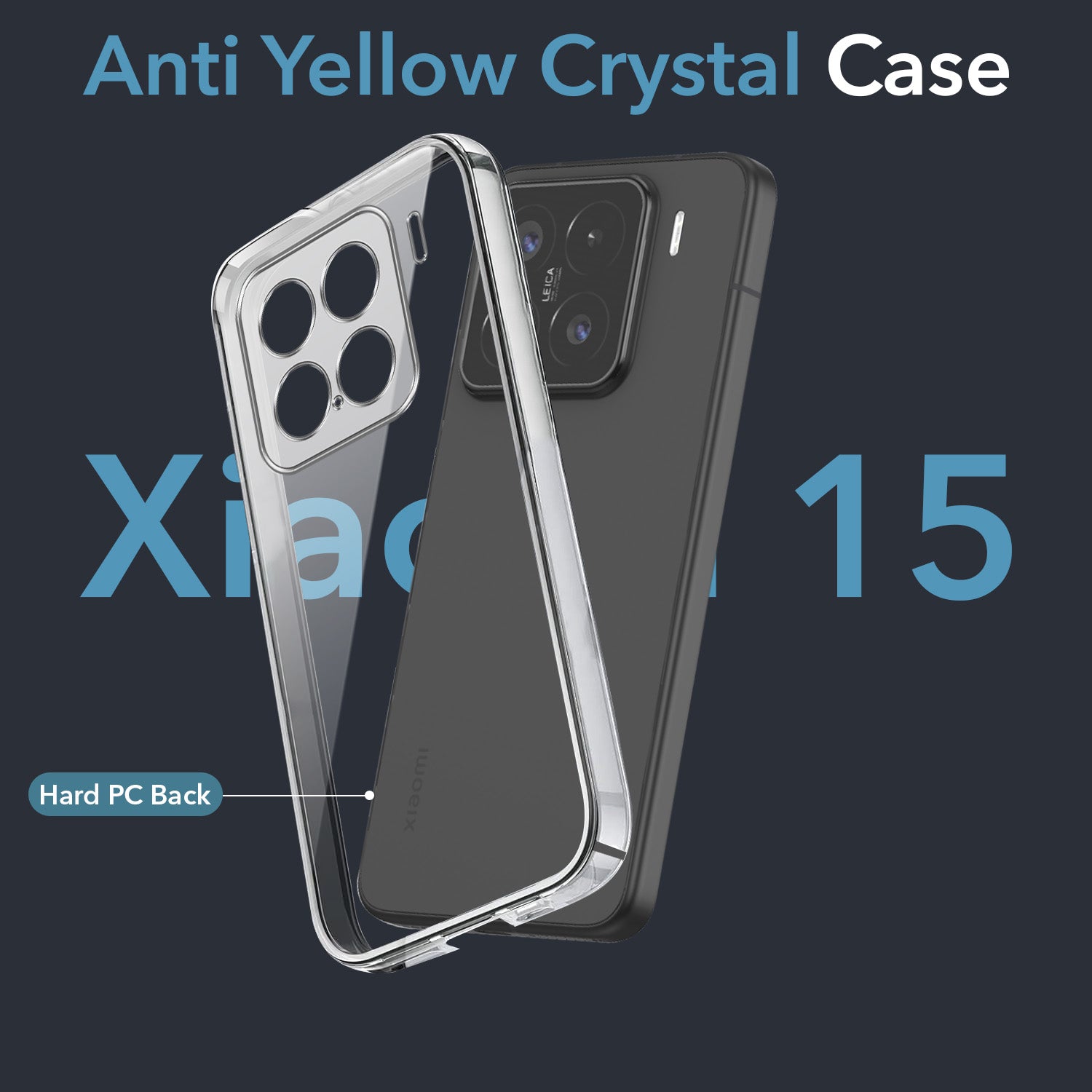 For Xiaomi 15 Back Cover Case Lifetime Anti-Yellow Clear (Sleek Hard Crystal | Shockproof and Camera Protection)