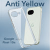 For Google Pixel 10a Back Cover Case Lifetime Anti-Yellow Clear (Sleek Hard Crystal | Shockproof and Camera Protection)