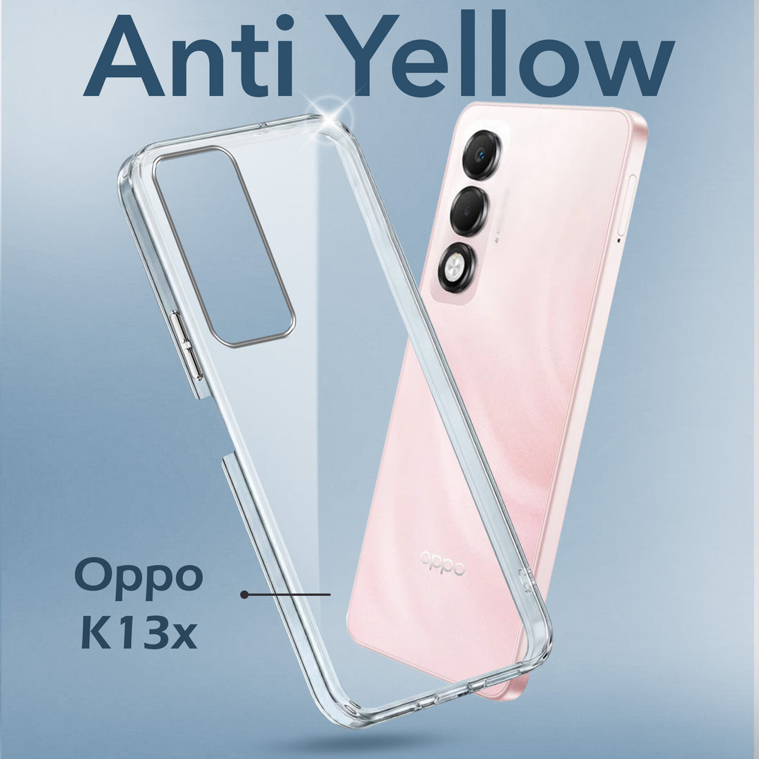 For Oppo K13X Back Cover Case Lifetime Anti-Yellow Clear (Sleek Hard Crystal | Shockproof and Camera Protection)