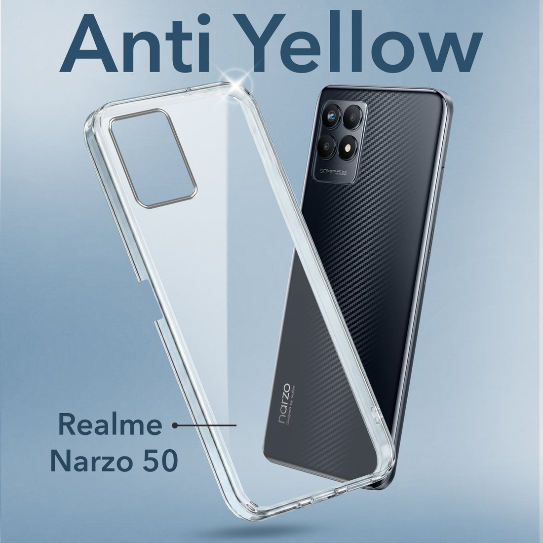 For Realme Narzo 50 Back Cover Case (Hard Anti Yellow Clear Case | Drop & Camera Protection | Shockproof Polycarbonate)