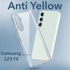 For Samsung Galaxy S23 FE 5G Back Cover (Hard Anti Yellow Clear Case | Drop & Camera Protection | Shockproof Polycarbonate)