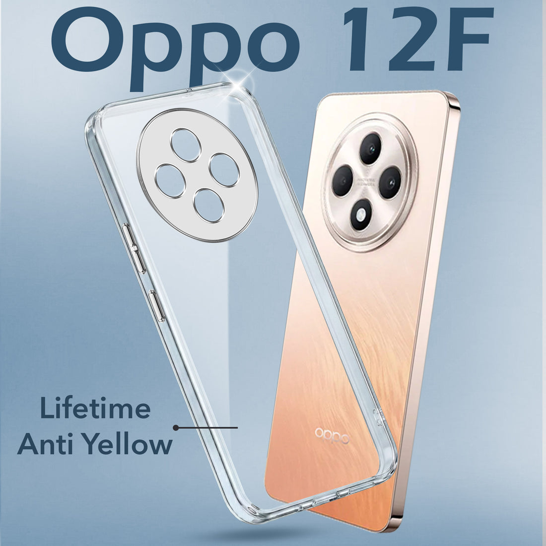 For Oppo Reno 12F 5G Back Cover (Hard Anti Yellow Clear Case | Drop & Camera Protection | Shockproof Polycarbonate)