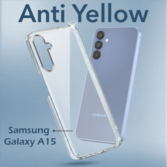 For Samsung Galaxy A15 5G Back Cover (Hard Anti Yellow Clear Case | Drop & Camera Protection | Shockproof Polycarbonate)