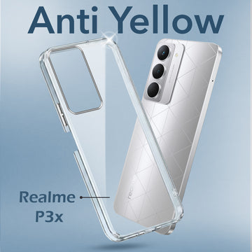 For Realme P3x  Back Cover Case Lifetime Anti-Yellow Clear (Sleek Hard Crystal | Shockproof and Camera Protection)