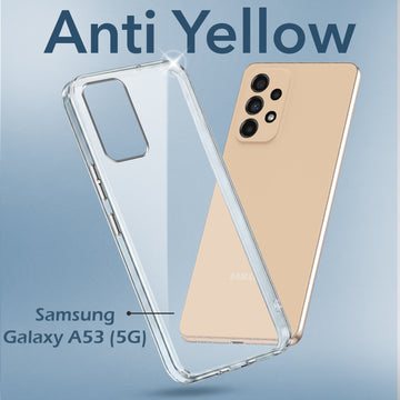 For Samsung Galaxy A53 5G Back Cover Case (Hard Anti Yellow Clear Case | Drop & Camera Protection | Shockproof Polycarbonate)