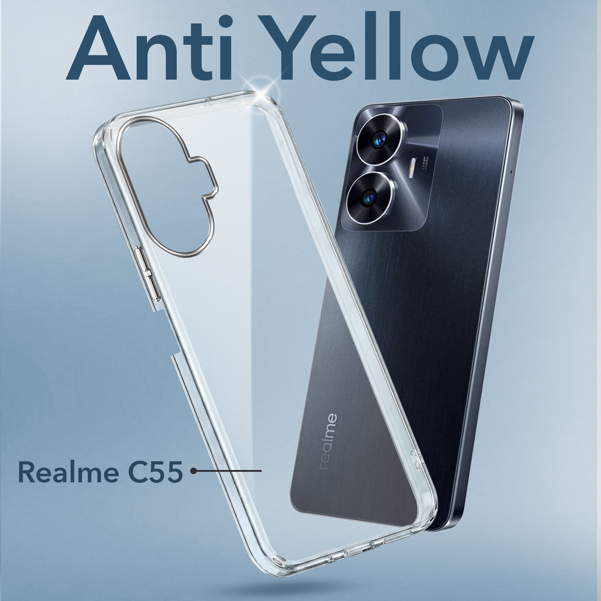 For Realme C55 Back Cover Case (Hard Anti Yellow Clear Case | Drop & Camera Protection | Shockproof Polycarbonate)