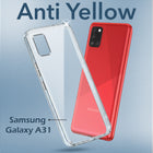For Samsung Galaxy A31 Back Cover Case (Hard Anti Yellow Clear Case | Drop & Camera Protection | Shockproof Polycarbonate)