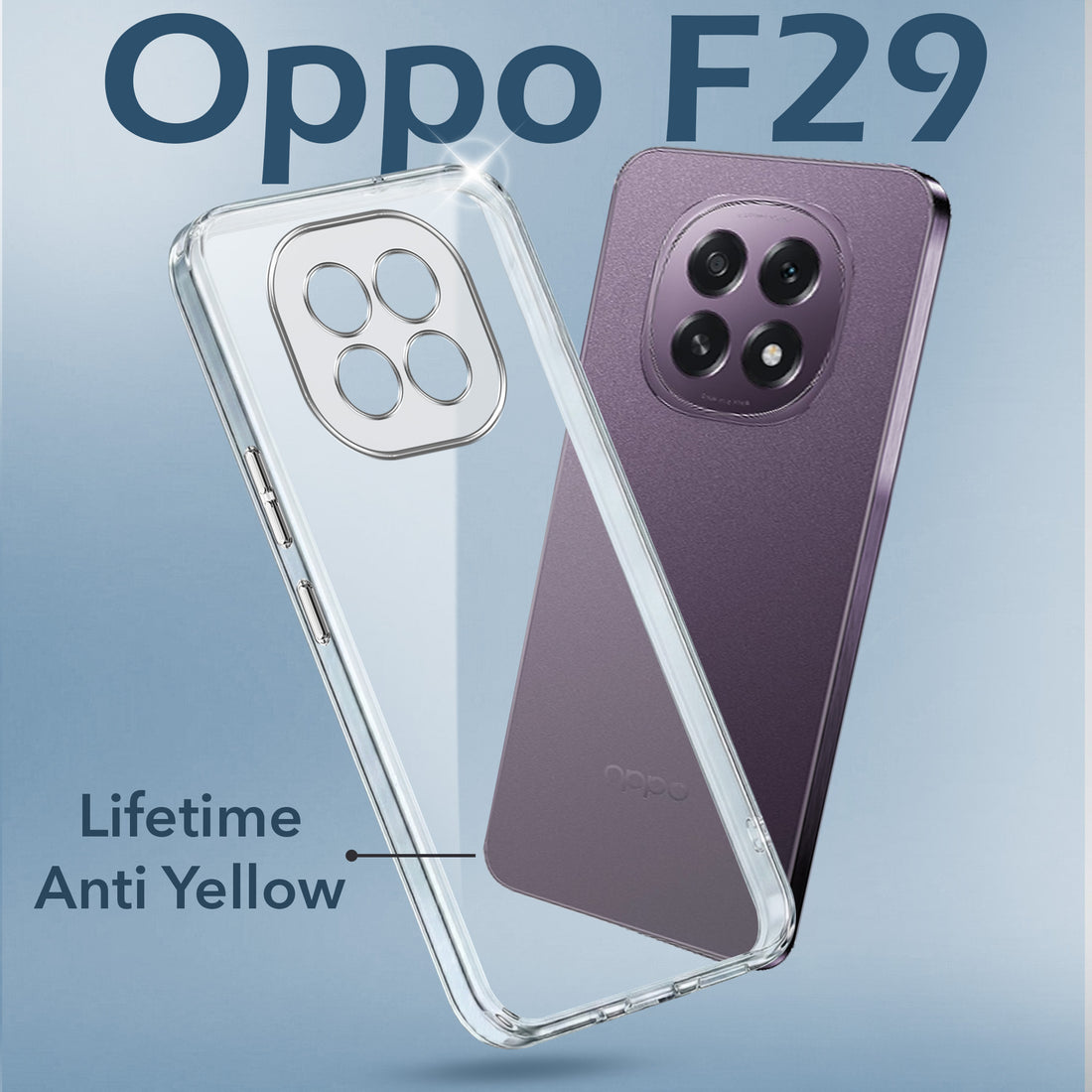 For Oppo F29 Back Cover Case (Hard Anti Yellow Clear Case | Sleek Hard Crystal Clear | Drop & Camera Protection | Shockproof Polycarbonate)