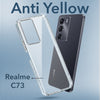 For Realme C73 5G Back Cover Case Lifetime Anti-Yellow Clear (Sleek Hard Crystal | Shockproof and Camera Protection)