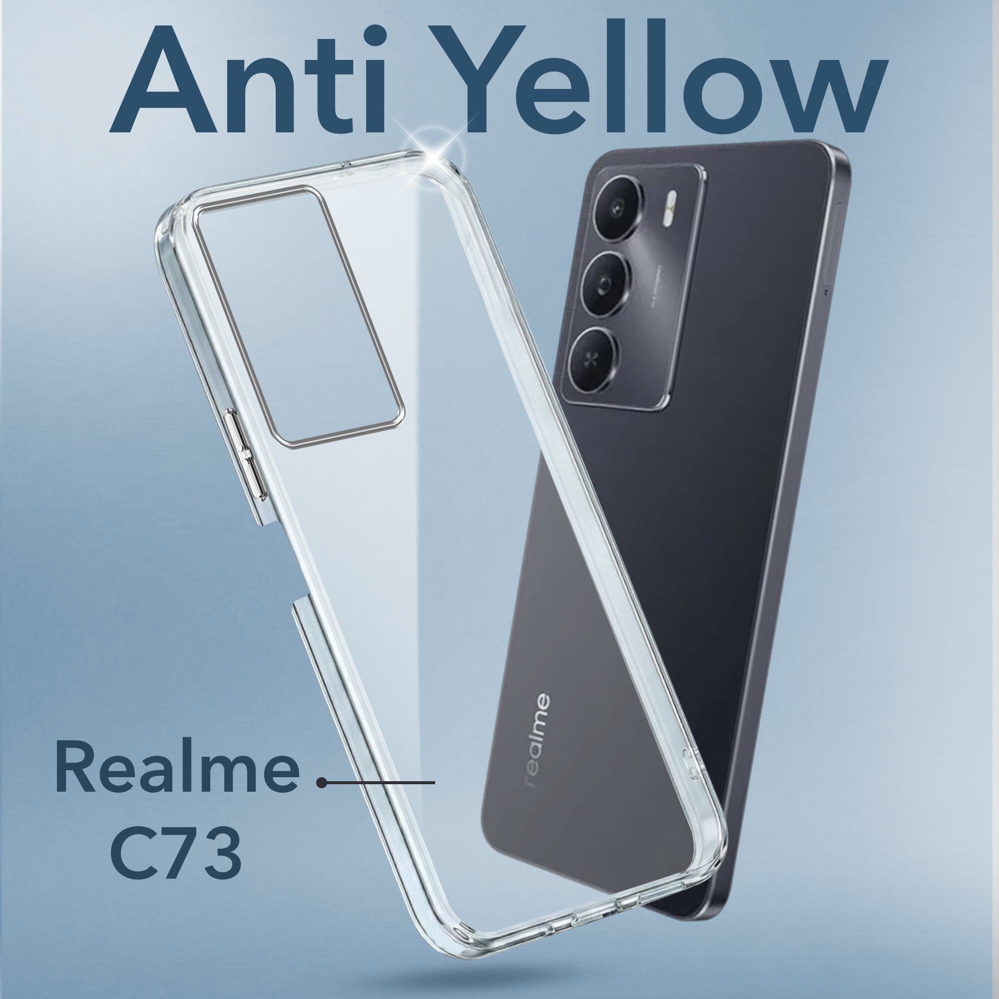 For Realme C73 5G Back Cover Case Lifetime Anti-Yellow Clear (Sleek Hard Crystal | Shockproof and Camera Protection)